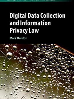 Digital Data Collection and Information Privacy Law