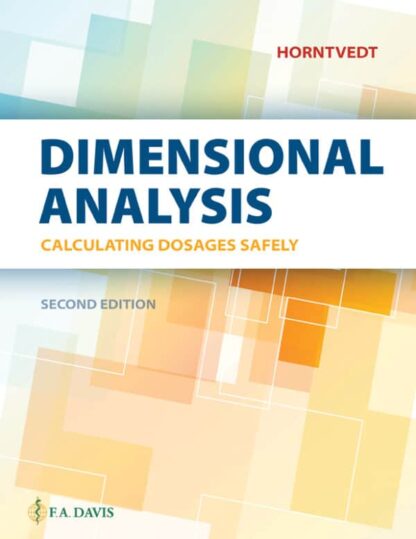 Dimensional Analysis Calculating Dosages Safely (2nd Edition)