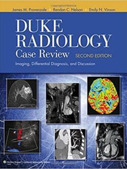 Duke Radiology Case Review (2nd Edition)