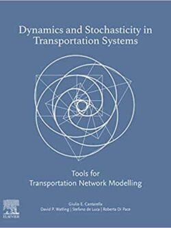 Dynamics and Stochasticity in Transportation Systems