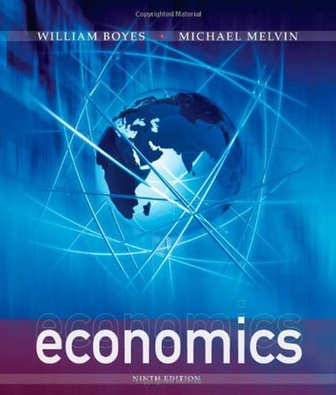 Economics (9th Edition) – Boyes/Melvin