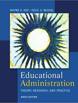 Educational Administration: Theory, Research, and Practice (9th edition)