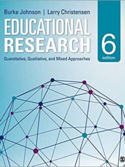 Educational Research: Quantitative, Qualitative, and Mixed Approaches (6th Edition)