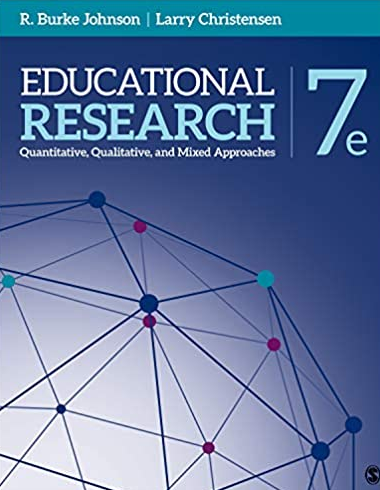 Educational Research: Quantitative, Qualitative, and Mixed Approaches 7th Edition, ISBN-13: 978-1544337838