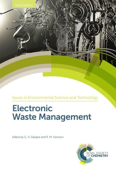 Electronic Waste Management (2nd Edition)