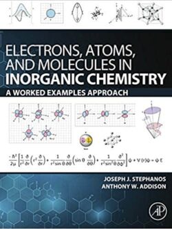 Electrons, Atoms, and Molecules in Inorganic Chemistry