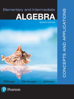 Elementary and Intermediate Algebra: Concepts and Applications (7th Edition)