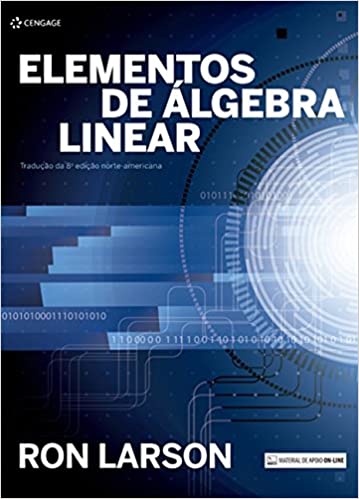 Elementos de álgebra linear By Ron Larson