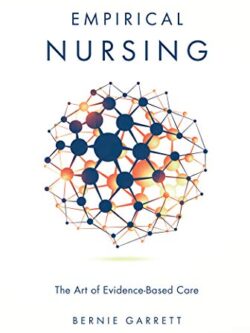 Empirical Nursing: The Art of Evidence-Based Care