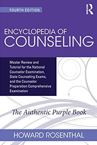 Encyclopedia of Counseling 4th Edition by Howard Rosenthal, ISBN-13: 978-1138942653