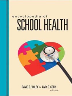 Encyclopedia of School Health