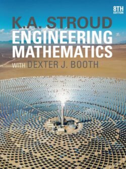 Engineering Mathematics (8th Edition) By Dexter Booth, Ken Stroud