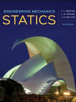 Engineering Mechanics: Statics (9th Edition)