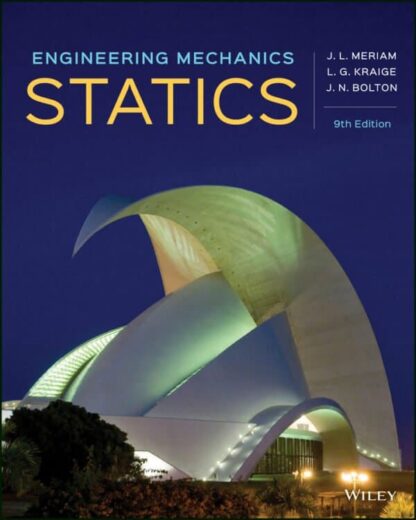 Engineering Mechanics: Statics (9th Edition)