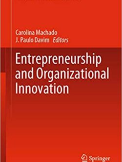 Entrepreneurship and Organizational Innovation