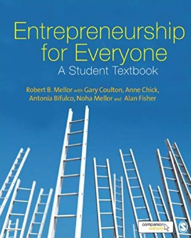 Entrepreneurship for Everyone: A Student Textbook, ISBN-13: 978-1412947763