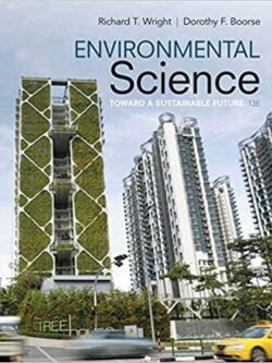 Environmental Science: Toward A Sustainable Future (13th Edition)