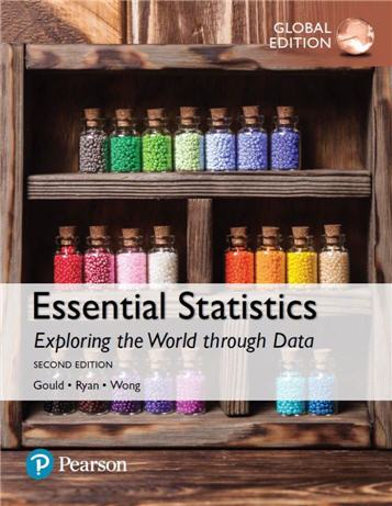 Essential Statistics 2nd Global Edition by Robert Gould, ISBN-13: 978-1292161228