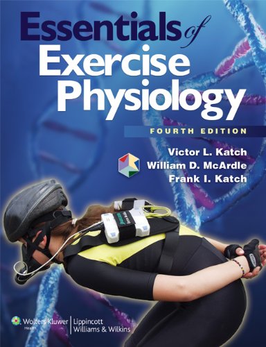 Essentials of Exercise Physiology (4th Edition)