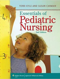 Essentials of Pediatric Nursing (2nd Edition)