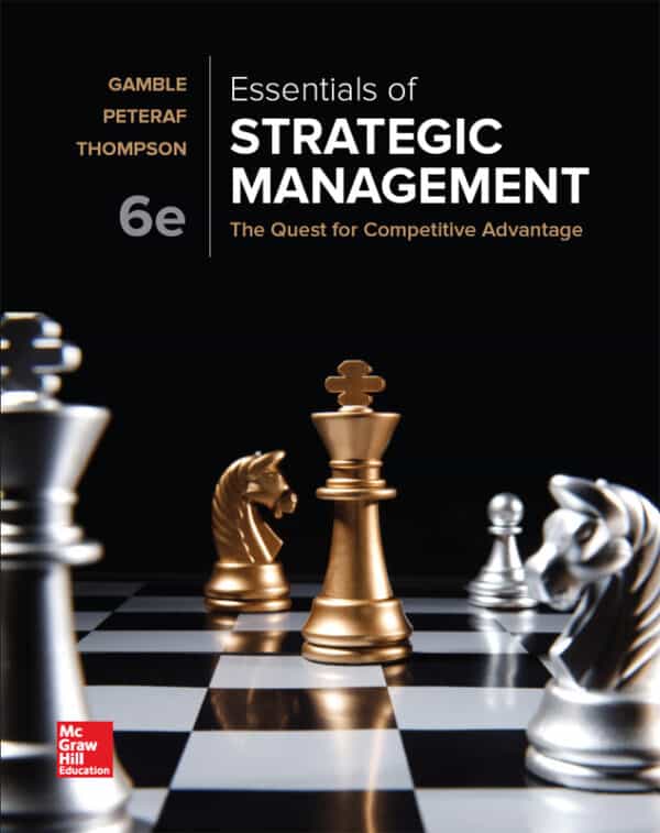 Essentials of Strategic Management: The Quest for Competitive Advantage (6th Edition)