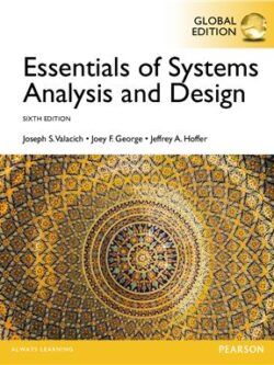 Essentials of Systems Analysis and Design (6th Global Edition)