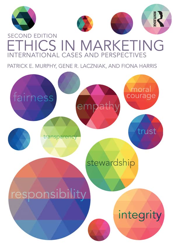 Ethics In Marketing: International Cases And Perspectives (2nd Edition)