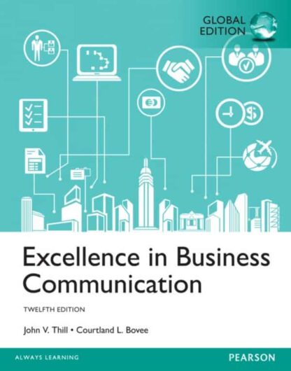 Excellence in Business Communication (12th Global Edition)