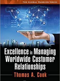 Excellence in Managing Worldwide Customer Relationships