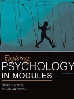 Exploring Psychology in Modules (10th Edition)