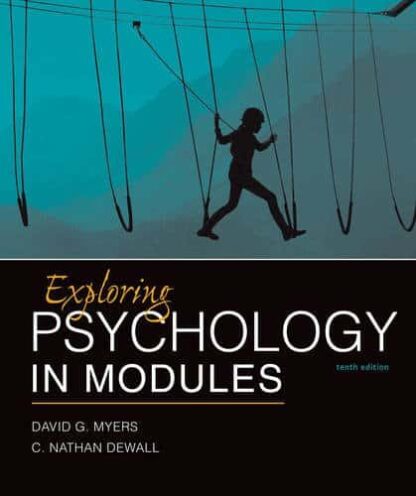 Exploring Psychology in Modules (10th Edition)