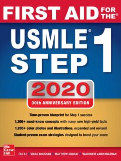 First Aid for the USMLE Step 1 2020 (30th Edition)