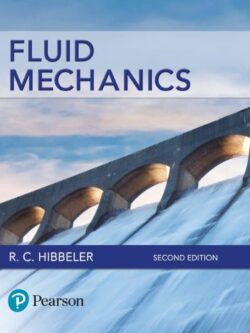 Fluid Mechanics (2nd Edition) By Russell C. Hibbeler