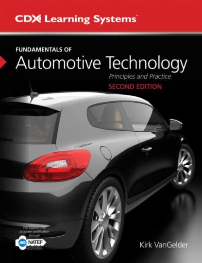 Fundamentals of Automotive Technology: Principles and Practice (2nd Edition)