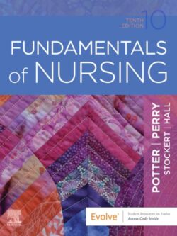 Fundamentals of Nursing (10th Edition)