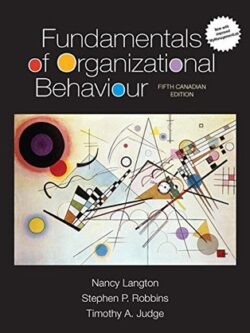 Fundamentals of Organizational Behaviour (5th Canadian Edition)