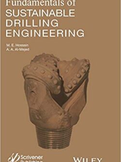 Fundamentals of Sustainable Drilling Engineering