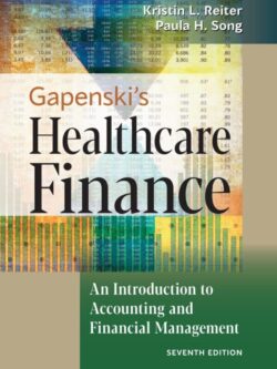 Gapenski’s Healthcare Finance (7th Edition)