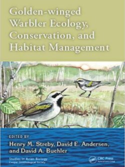 Golden-winged Warbler Ecology, Conservation, and Habitat Management