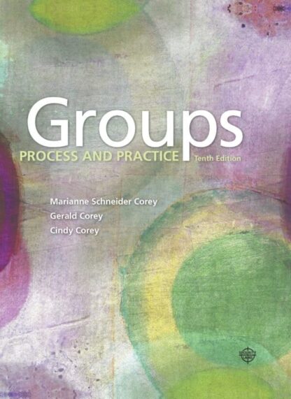 Groups: Process and Practice (10 Edition)