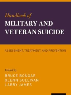 Handbook of Military and Veteran Suicide