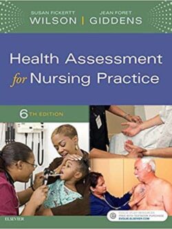 Health Assessment for Nursing Practice (6th Edition)