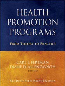 Health Promotion Programs: From Theory to Practice