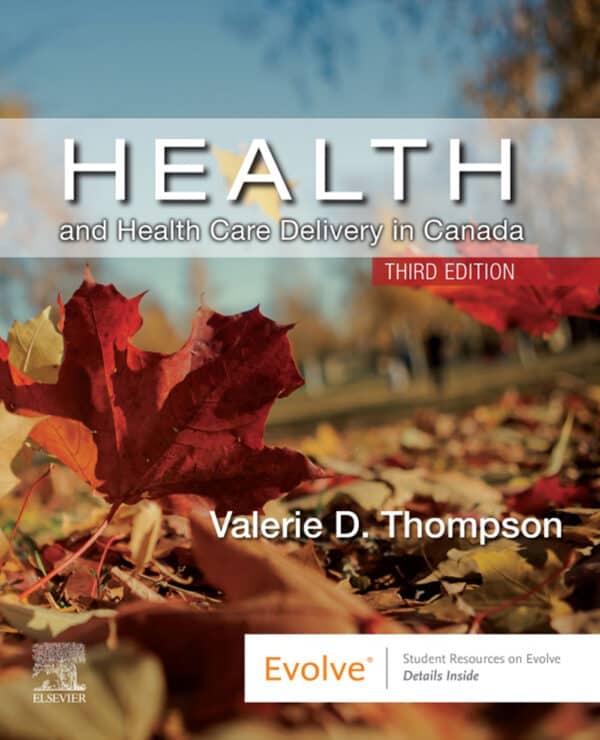 Health and Health Care Delivery in Canada (3rd Edition)