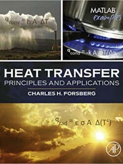 Heat Transfer Principles and Applications