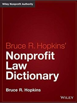 Hopkins’ Nonprofit Law Dictionary