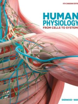 Human Physiology: From Cells to Systems (4th Canadian Edition)