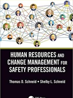 Human Resources and Change Management for Safety Professionals