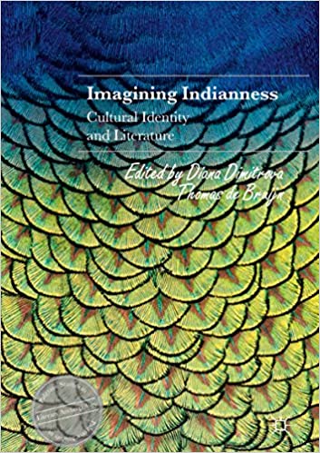 Imagining Indianness: Cultural Identity and Literature