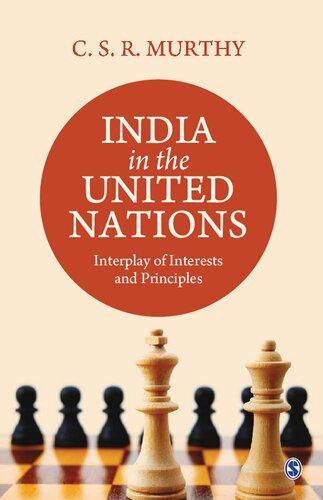 India in the United Nations: Interplay of Interests and Principles